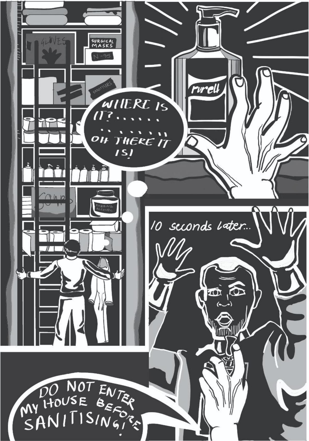 Comic page two: a hoarded cupboard of gloves, masks and sanitiser, a hand raising a pump bottle, and a startled visitor met with do not enter my house before sanitising.